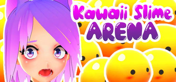 Kawaii slime arena (2022) - полная версия